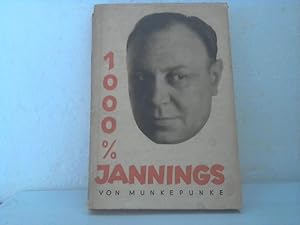 1000 % Jannings.