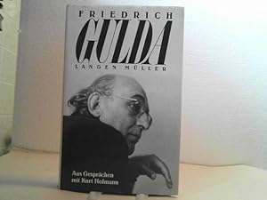 Friedrich Gulda - Aus Gesprächen mit Kurt Hofmann.