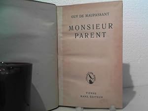 Monsieur Parent.