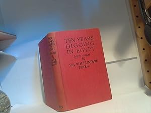 Ten years digging in Egypt (1881-1891).