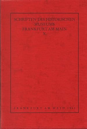 Immagine del venditore per Schriften des Historischen Museums Frankfurt am Main X. venduto da Roland Antiquariat UG haftungsbeschrnkt