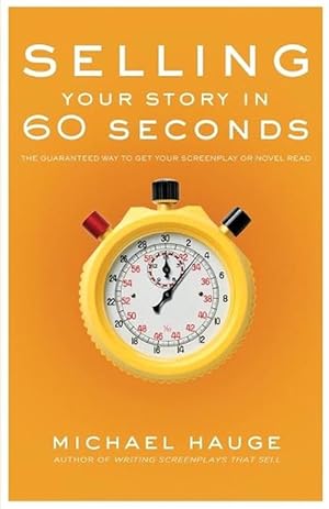 Image du vendeur pour Selling Your Story in 60 Seconds (Paperback) mis en vente par Grand Eagle Retail