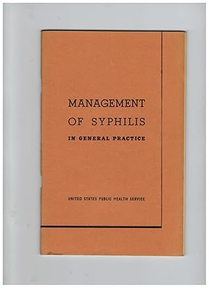 Bild des Verkufers fr Management of Syphilis in General Practice zum Verkauf von Jim Hodgson Books