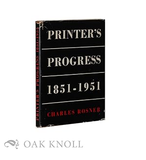 Imagen del vendedor de PRINTER'S PROGRESS, A COMPARATIVE SURVEY OF THE CRAFT OF PRINTING 1851-1951 . a la venta por Oak Knoll Books, ABAA, ILAB