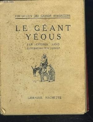 Seller image for LE GEANT YEOUS - Collection des grands romanciers for sale by Le-Livre