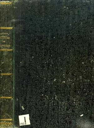 Bild des Verkufers fr HISTOIRE DE L'EMPEREUR NAPOLEON zum Verkauf von Le-Livre