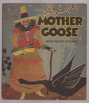 Seller image for The "Pop Up" Mother Goose for sale by Hayden & Fandetta Rare Books   ABAA/ILAB