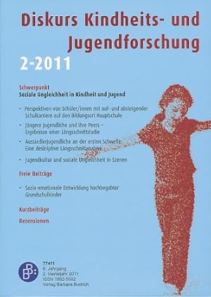 Diskurs Kindheits- und Jugendforschung, 2-2011. 6. Jahrgang, 2. Vierteljahr 2011.