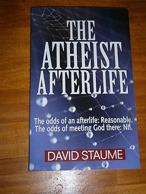 THE ATHEIST AFTERLIFE