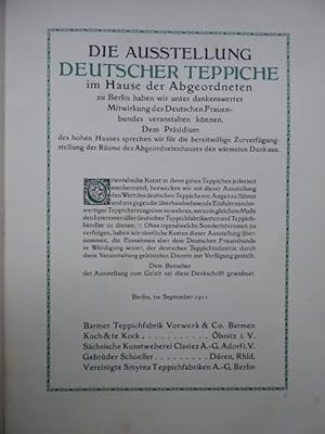 Der deutsche Teppich. Die Ausstellung deutscher Teppiche im Hause der Abgeordneten zu Berlin.