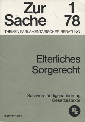 Elterliches Sorgerecht Sachverständigenanhörung Gesetzestexte Die öffentliche Anhörung des Rechts...