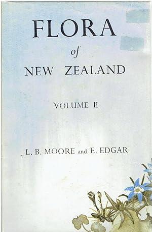 Seller image for Flora of New Zealand. Volume II. Indigenous Tracheophyta Monocotyledones Except Gramineae. for sale by Tinakori Books