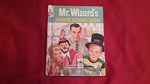 Seller image for MR. WIZARD'S JUNIOR SCIENCE SHOW for sale by Betty Mittendorf /Tiffany Power BKSLINEN