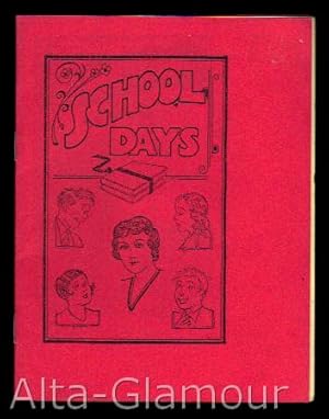 Image du vendeur pour SCHOOL DAYS mis en vente par Alta-Glamour Inc.