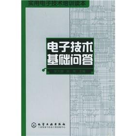 Seller image for The practical electronic technical training Primer: Electronic Technical questions and answers(Chinese Edition) for sale by liu xing