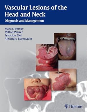 Bild des Verkufers fr Vascular Lesions of the Head and Neck zum Verkauf von Rheinberg-Buch Andreas Meier eK