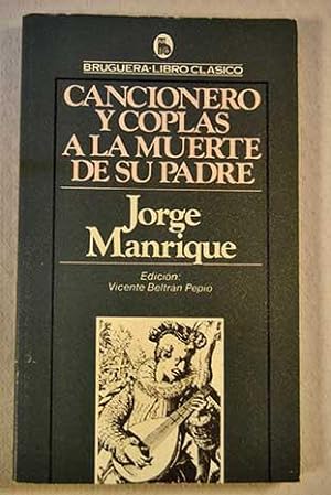 Seller image for CANCIONERO Y COPLAS A LA MUERTE DE SU PADRE for sale by Vrtigo Libros