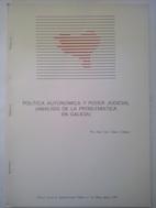 Imagen del vendedor de Poltica autonmica y poder judicial (anlisis de la problemtica en Galicia) (separata) a la venta por Librera Ofisierra