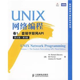 Bild des Verkufers fr UNIX Network Programming (Volume 1): The Sockets Networking API (English version 3)(Chinese Edition) zum Verkauf von liu xing