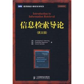 Image du vendeur pour Information Retrieval Introduction (English version)(Chinese Edition) mis en vente par liu xing