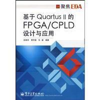 Imagen del vendedor de Focus on EDA: the Quartus II FPGACPLD design with applications(Chinese Edition) a la venta por liu xing