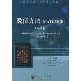 Immagine del venditore per Foreign computer science textbook series: Numerical Methods (MATLAB) (4)(Chinese Edition) venduto da liu xing