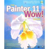 Imagen del vendedor de THE PAINTER 11 WOW! BOOK (with CD 1)(Chinese Edition) a la venta por liu xing