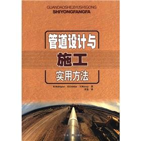 Image du vendeur pour Practical methods of pipeline design and construction(Chinese Edition) mis en vente par liu xing