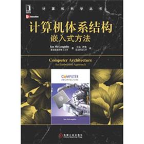 Bild des Verkufers fr Computer Science Books: computer architecture embedded method(Chinese Edition) zum Verkauf von liu xing