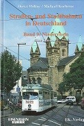 Seller image for Strassen und Stadtbahnen in Deutschland Band 9, Niederrhein ohne Duisburg for sale by nautiek