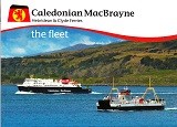 Bild des Verkufers fr Caledonian MacBrayne Hebridean and Clyde Ferries, The Fleet zum Verkauf von nautiek