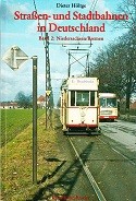 Bild des Verkufers fr Strassen und Stadtbahnen in Deutschland Band 2, Niedersachsen/Bremen zum Verkauf von nautiek