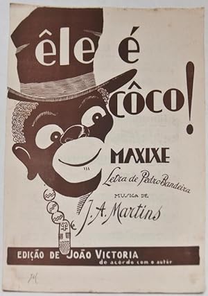 Ele e Coco (He and Coco), maxixe