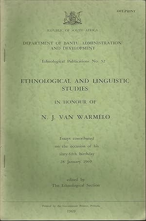 Ethnological and Linguistic Studies in honour of N.J. van Warmelo