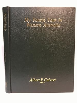 Image du vendeur pour My fourth tour in Western Australia mis en vente par Queen City Books