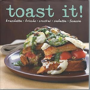 Toast it