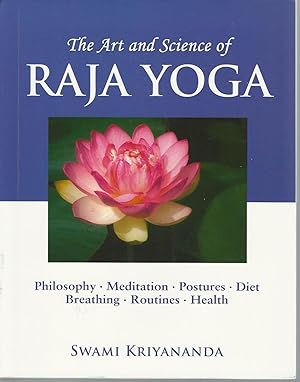 Seller image for The Art and Science of Raja Yoga for sale by Mom and Pop's Book Shop,