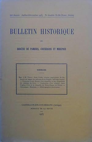 BULLETIN HISTORIQUE DU DIOCÈSE DE PAMIERS, COUSERANS ET MIREPOIX Nouvelle Série 12e Anneé N° doub...