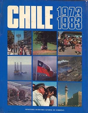Seller image for CHILE 1973 - 1983. Diez aos de realizaciones / Ten years of achievement for sale by Buenos Aires Libros