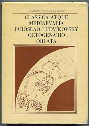 Image du vendeur pour Classica atque mediaevalia Jaroslao Ludvikovsky octogenario oblata. Opera Universitatis Purkynianae Brunensis, facultas philosophica. Spisy University J. E. Purkyne v Brne, Filosoficka fakulta, 200 mis en vente par Antikvariat Valentinska