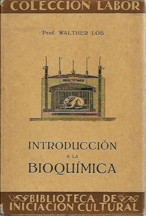 INTRODUCCIÓN A LA BIOQUÍMICA