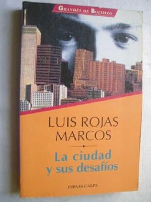 Image du vendeur pour LA CIUDAD Y SUS DESAFOS: hroes y vctimas mis en vente par Librera Maestro Gozalbo