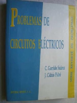 PROBLEMAS DE CIRCUITOS ELÉCTRICOS