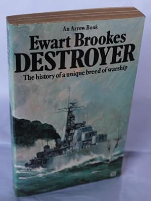 Bild des Verkufers fr Destroyer. The History of a Unique Breed of Warship zum Verkauf von H4o Books