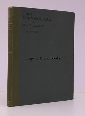 Imagen del vendedor de John Downman ARA. His Life and Works. With a Catalogue of his Drawings. 500 COPIES WERE PRINTED a la venta por Island Books