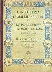 Seller image for L' Ingegneria le Arti e le Industrie alla Esposizione Generale Italiana in Torino 1884. Rivista tecnica compilata colla Direzione dell'Ingegnere G. Sacheri for sale by Gilibert Libreria Antiquaria (ILAB)