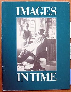 Images in Time. a Basic Guide to the Processing and Preservation of Historic Photographs