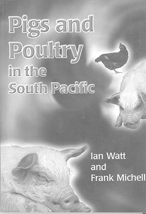 Seller image for Pigs and Poultry in South Pacific for sale by Masalai Press