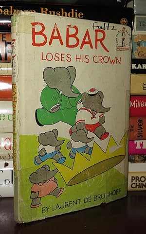 Seller image for BABAR LOSES HIS CROWN for sale by Rare Book Cellar