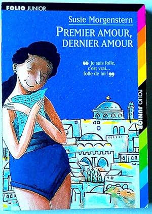 Image du vendeur pour Premier amour, dernier amour (Texto en frances ) mis en vente par Librera Salvalibros Express